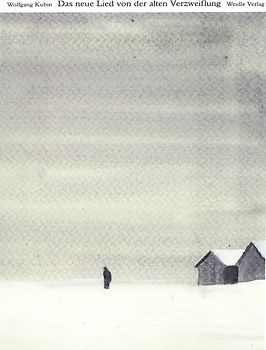 Das neue Lied von der alten Verzweiflung. Gedichte.