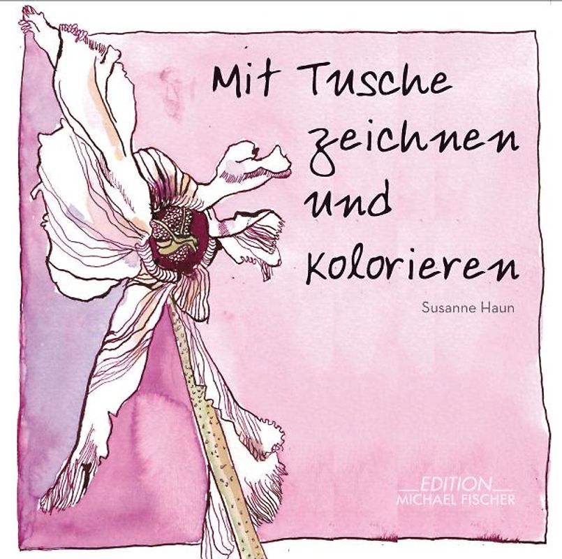 Mit Tusche zeichnen und kolorieren