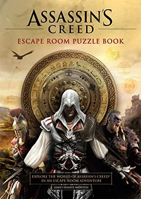 Assassin's Creed: Escape Room Puzzle Book; Explore the World of Assassin's Creed in an Escape-room Adventure