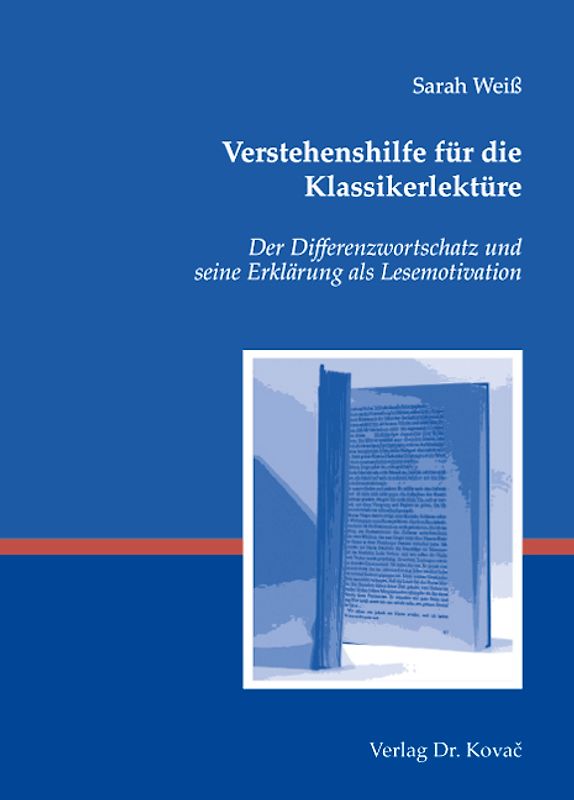 Verstehenshilfe für die Klassikerlektüre