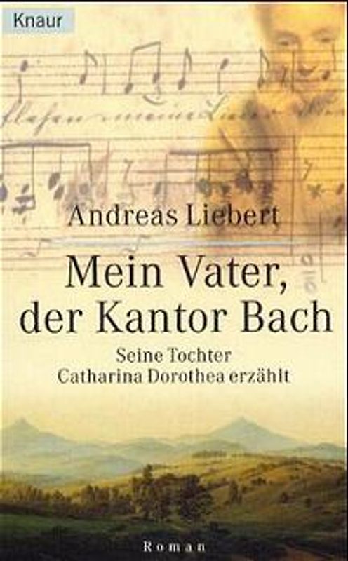 Mein Vater, der Kantor Bach
