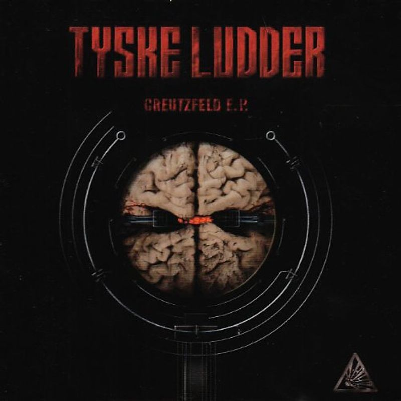Tyske Ludder - Creutzfeld Ep