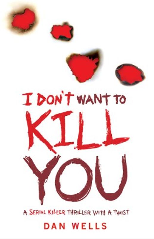 I Don't Want to Kill You