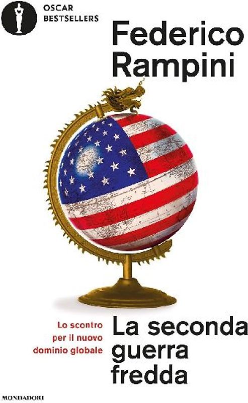 La seconda guerra fredda. Lo scontro per il nuovo dominio globale