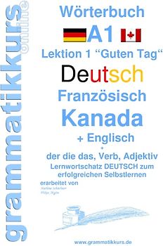 Wörterbuch Deutsch - Französisch Kanada - Englisch Niveau A1
