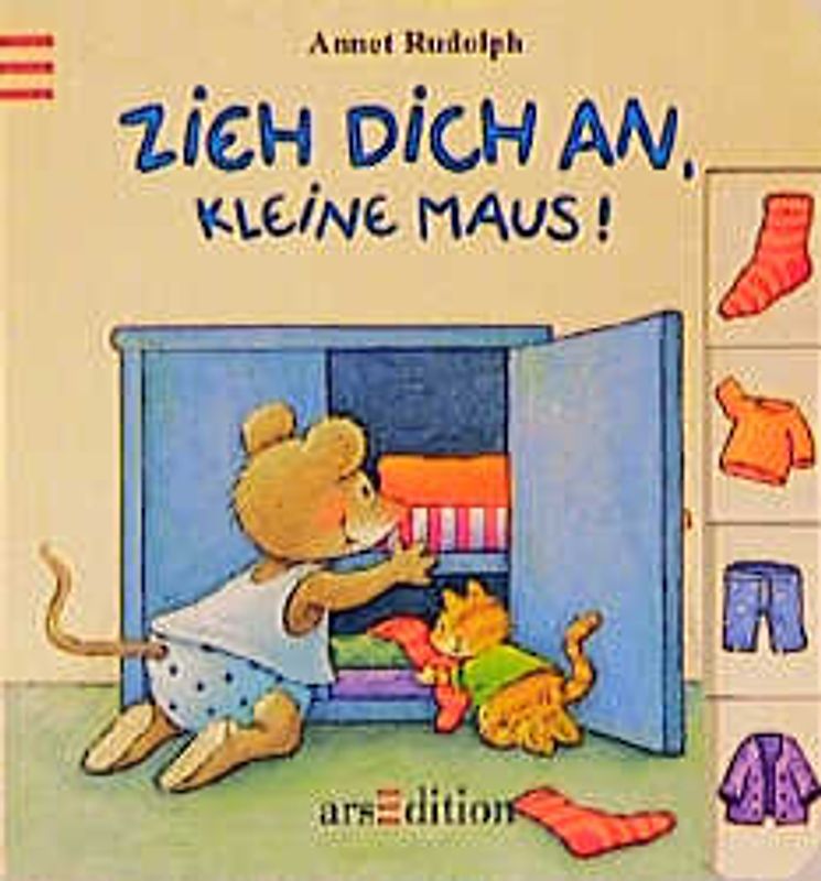 Zieh dich an, kleine Maus!