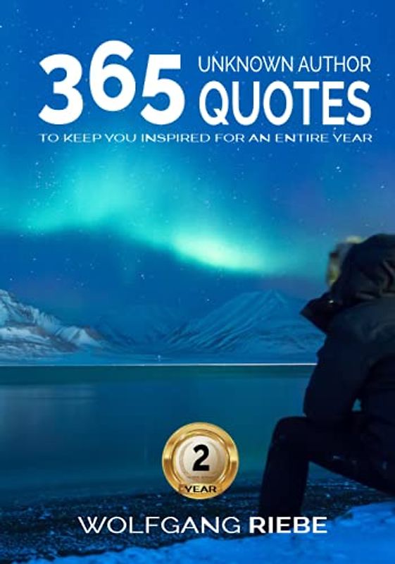 365 Quotes To Keep You Inspired For An Entire Year