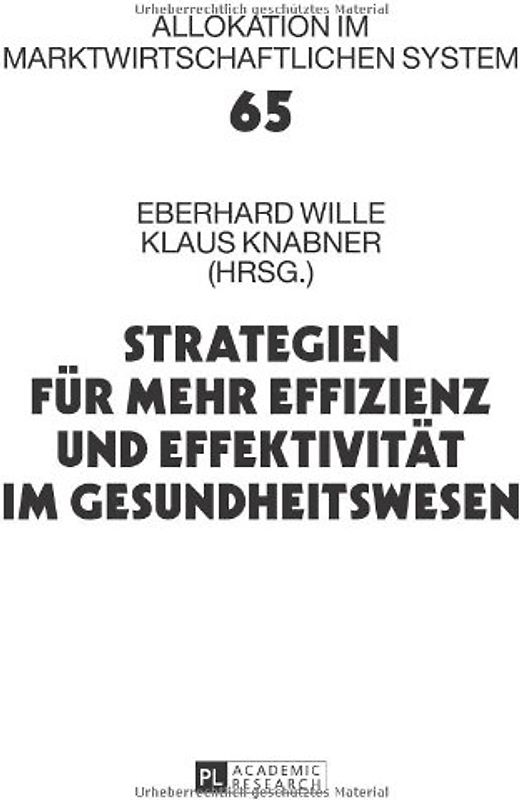Strategien für mehr Effizienz und Effektivität im Gesundheitswesen