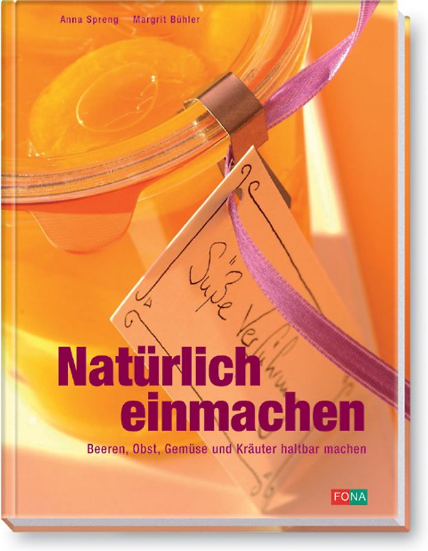 Natürlich einmachen