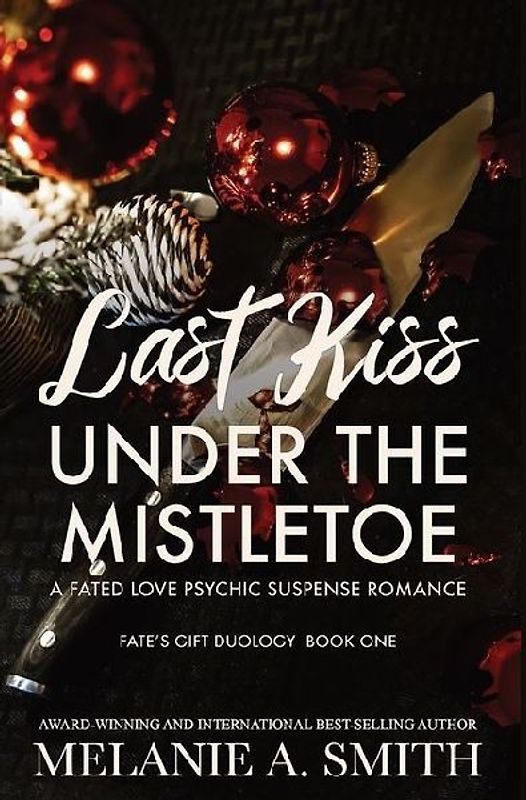 Last Kiss Under the Mistletoe