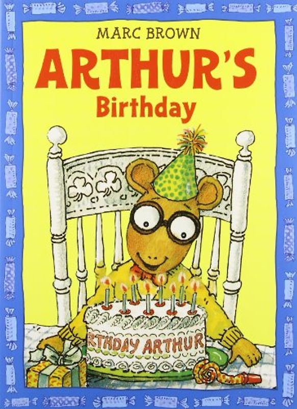 Arthur's Birthday (Arthur Adventures) - Brown, Marc