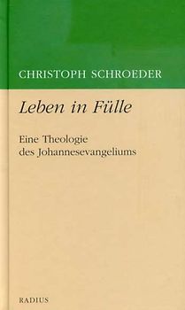 Leben in Fülle