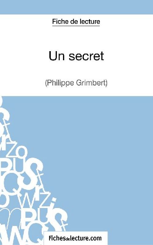 Un secret - Philippe Grimbert (Fiche de lecture)