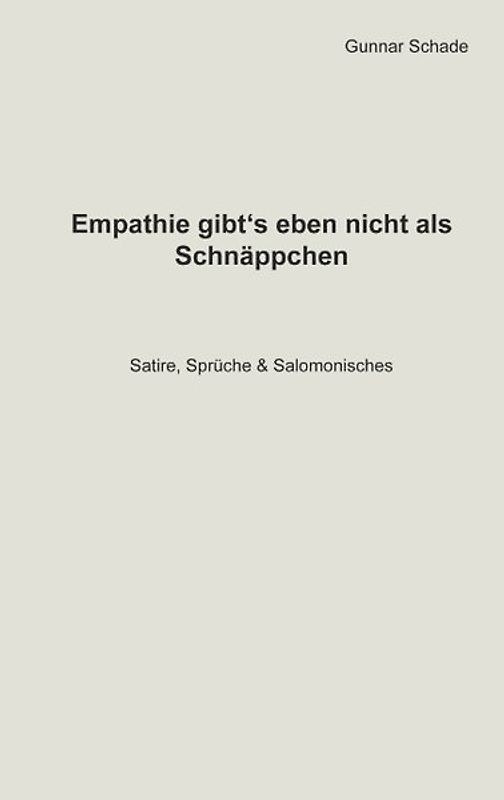 Empathie gibt´s eben nicht als Schnäppchen