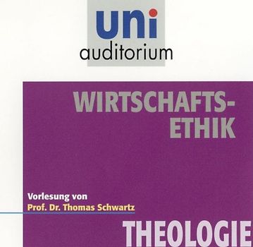 Wirtschafts-Ethik