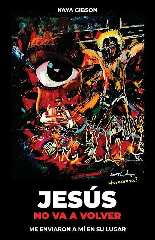 Jesús no va a volver, Me enviaron a mí en su lugar