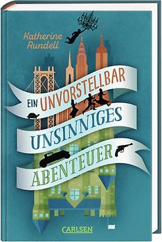 Ein unvorstellbar unsinniges Abenteuer