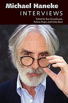Michael Haneke: Interviews (Conversations with Filmmakers Series)