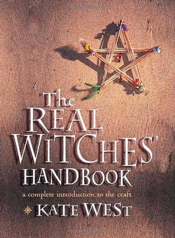 Real Witches' Handbook - West, Kate