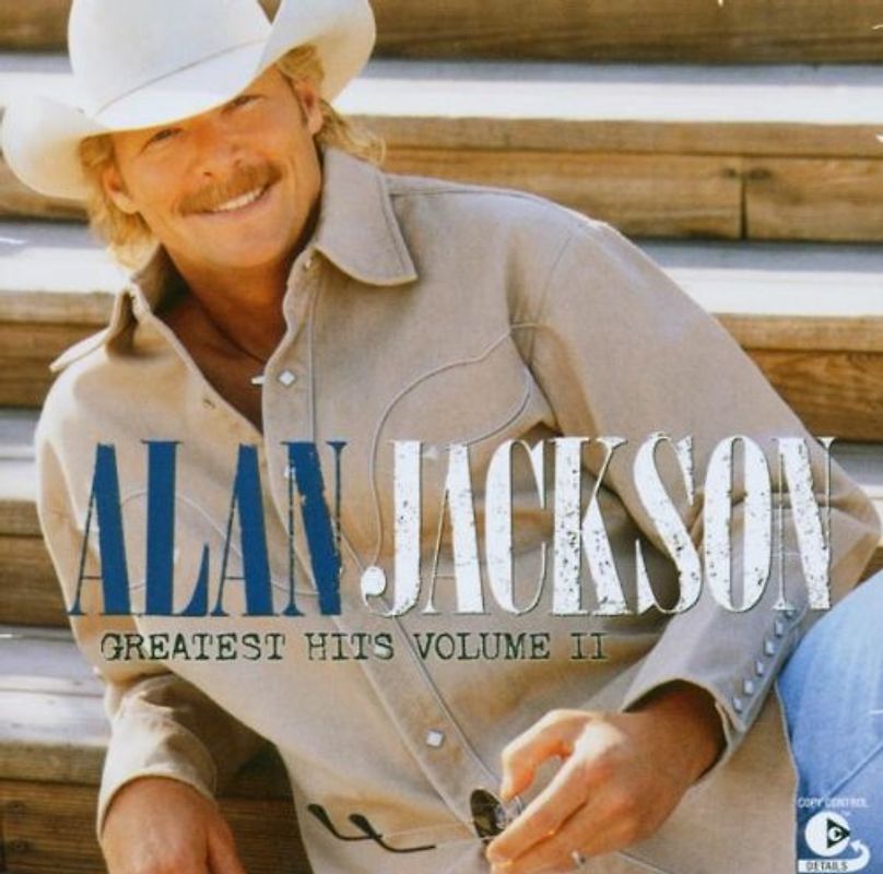 Alan Jackson - Greatest Hits 2