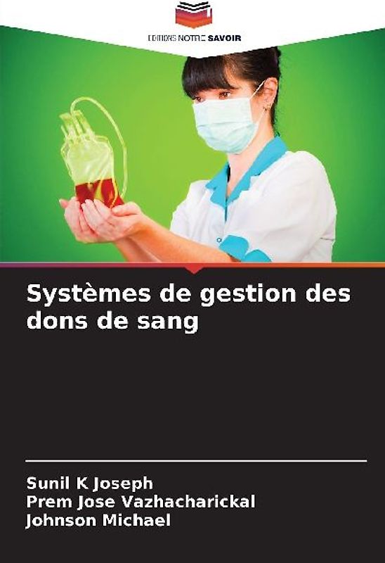 Systèmes de gestion des dons de sang