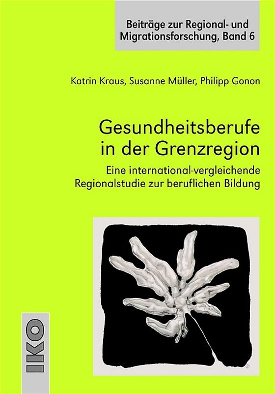 Gesundheitsberufe in der Grenzregion