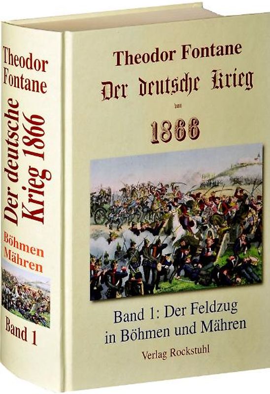 Der deutsche Krieg von 1866 / Der Feldzug in Böhmen und Mähren
