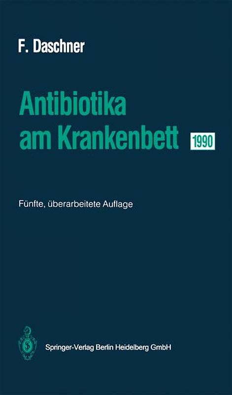 Antibiotika am Krankenbett 1990