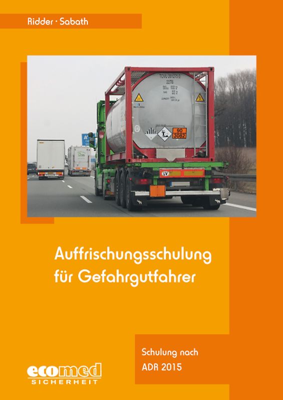 Auffrischungsschulung für Gefahrgutfahrer