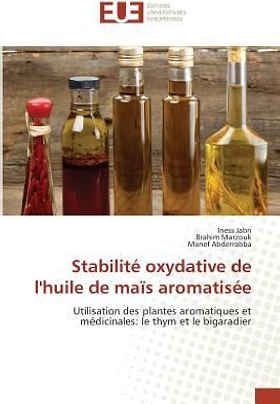 Stabilité oxydative de l'huile de maïs aromatisée