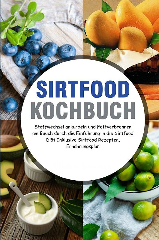 Sirtfood Kochbuch