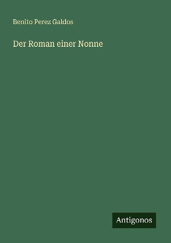 Der Roman einer Nonne