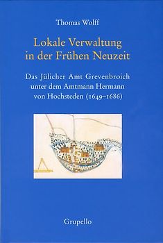 Lokale Verwaltung in der frühen Neuzeit