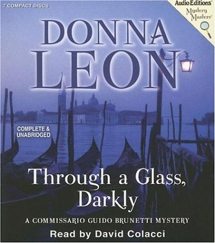 Through a Glass, Darkly: Commissario Brunetti 15 - Donna Leon