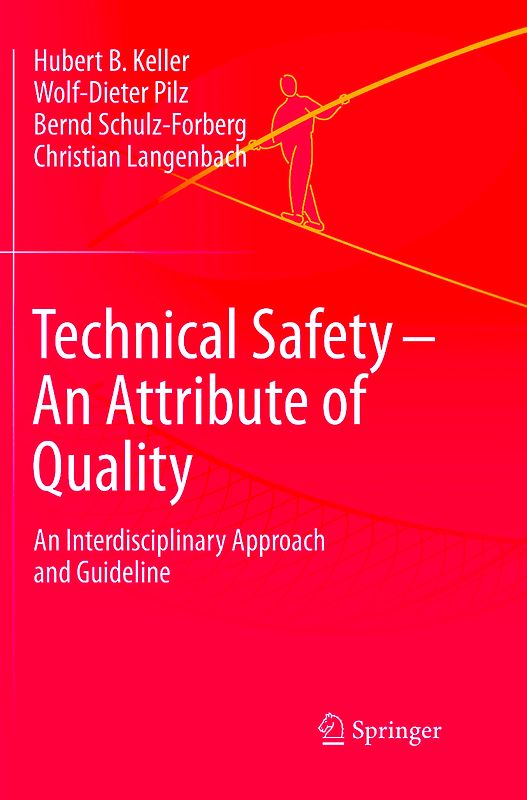 Technical Safety – An Attribute of Quality