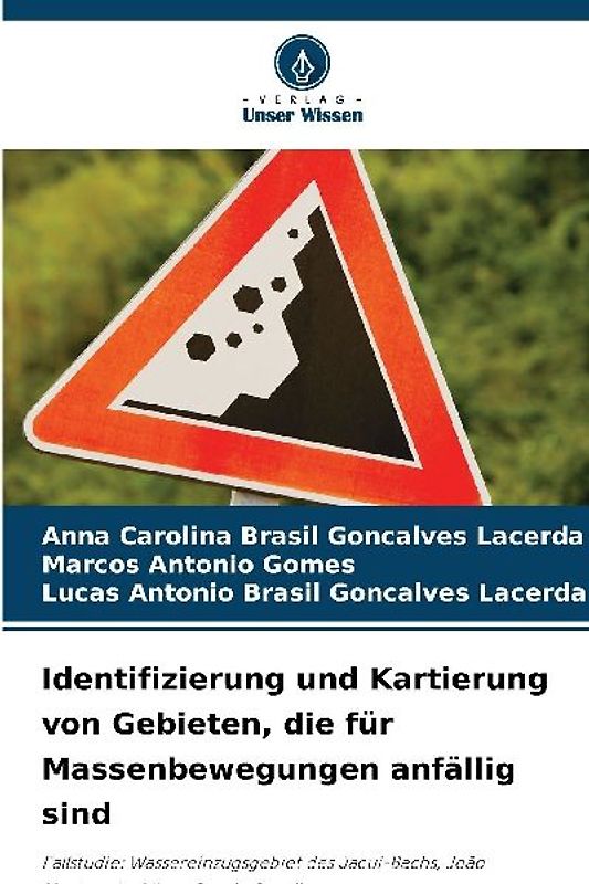 Identifizierung und Kartierung von Gebieten, die für Massenbewegungen anfällig sind