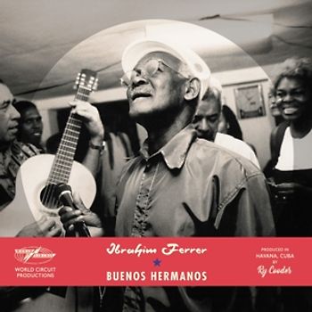 Ferrer,Ibrahim - Buenos Hermanos (Special Edition)