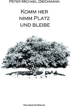 Komm her, nimm Platz und bleibe