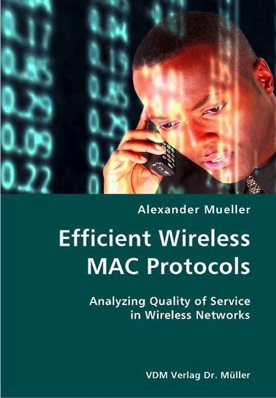 Efficient Wireless MAC Protocols