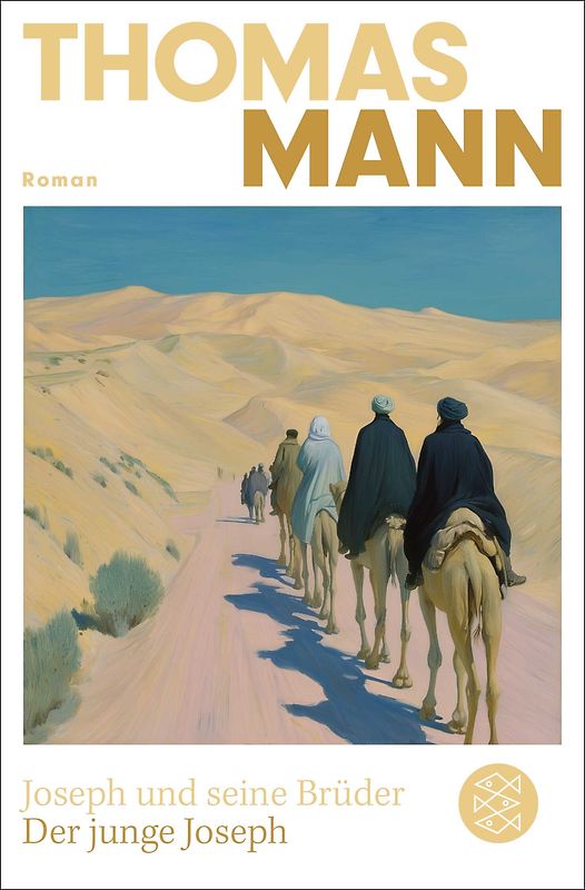 Joseph und seine Brüder II. Der junge Joseph (Neuausgabe)