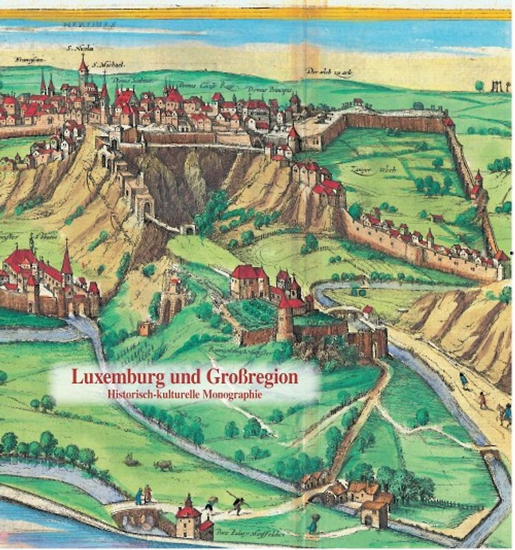 LUXEMBURG UND GROSSREGION