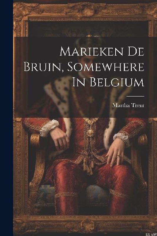 Marieken De Bruin, Somewhere In Belgium