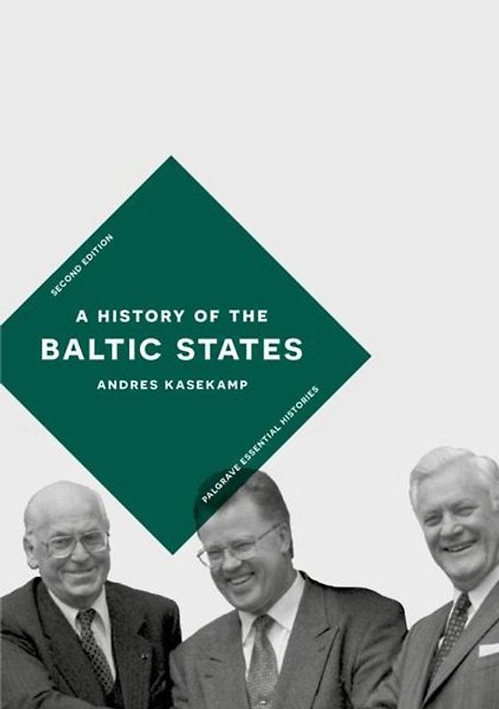 A History of the Baltic States
