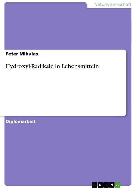 Hydroxyl-Radikale in Lebensmitteln