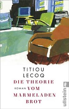 Die Theorie vom Marmeladenbrot