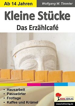 Kleine Stücke - Das Erzählcafé