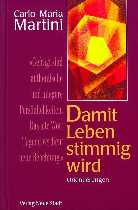 Damit Leben stimmig wird