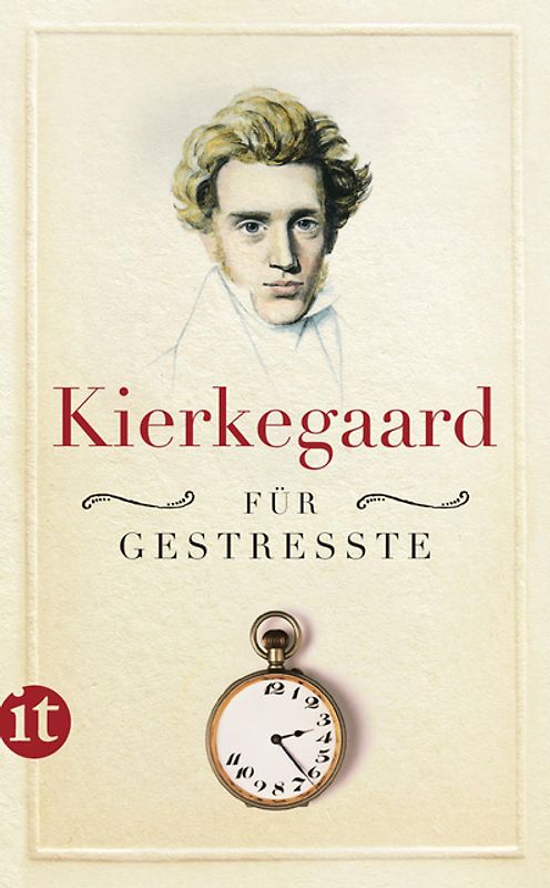 Kierkegaard für Gestresste