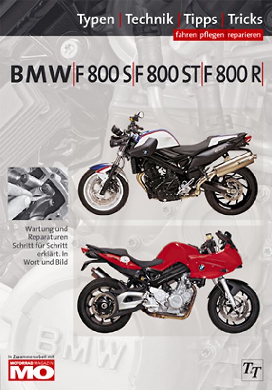 BMW F800S, F800ST, F800R Typen-Technik-Tipps-Tricks