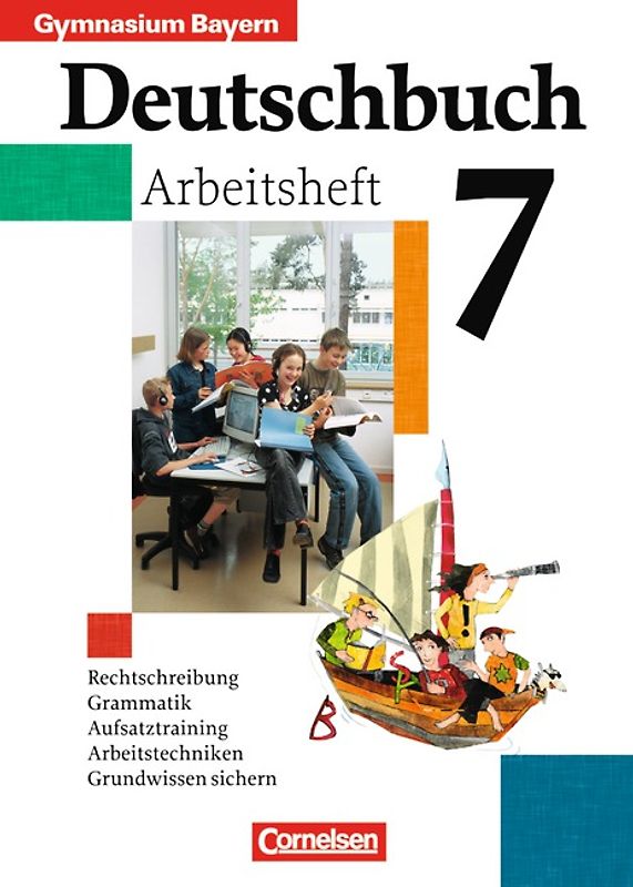 Deutschbuch Gymnasium - Bayern - 7. Jahrgangsstufe